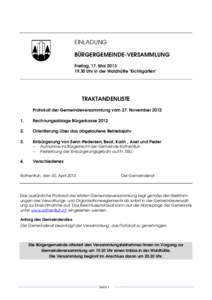 EINLADUNG BÜRGERGEMEINDE-VERSAMMLUNG Freitag, 17. Mai[removed]Uhr in der Waldhütte 