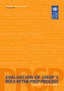 Economics / Poverty Reduction Strategy Paper / United Nations Development Programme / Poverty Reduction and Growth Facility / Heavily Indebted Poor Countries / Capacity building / Khalid Malik / Poverty reduction / International development / Development / United Nations / Socioeconomics