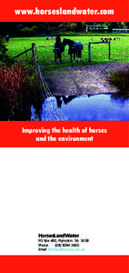 www.horseslandwater.com  Improving the health of horses and the environment  HorsesLandWater