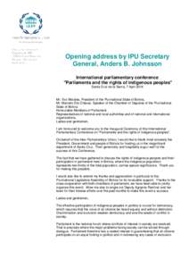 Opening address by IPU Secretary General, Anders B. Johnsson International parliamentary conference 
