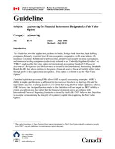 Guideline Subject: Accounting for Financial Instruments Designated as Fair Value Option