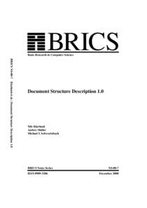 BRICS  Basic Research in Computer Science BRICS NS-00-7 Klarlund et al.: Document Structure Description 1.0