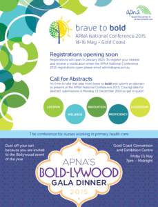 Supporting nurses in primary health care brave to bold APNA National Conference[removed]May – Gold Coast