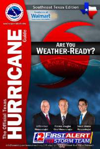 2  southeast texas edition About Hurricanes Hurricanes form over warm