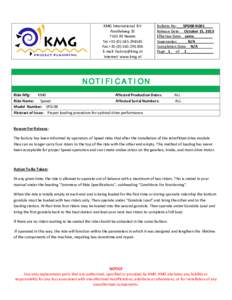 KMG International BV Parallelweg[removed]AE Neede Tel.+[removed] Fax.+[removed] E-mail: [removed]