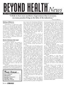 BEYOND HEALTHNews July-August 2010  “I think we have more machinery of government than is necessary,