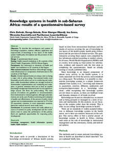 Research Journal of the Royal Society of Medicine; 2014, Vol. 107(1S) 22–27 DOI: [removed][removed]Knowledge systems in health in sub-Saharan Africa: results of a questionnaire-based survey