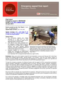 Emergency appeal final report Namibia: Floods Final report Emergency appeal n° MDRNA006 GLIDE n° FL[removed]NAM