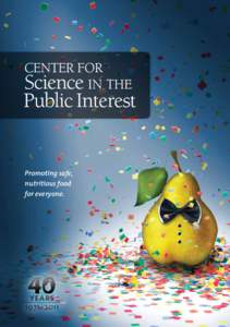 Health in the United States / Nutrition / Health sciences / Self-care / Center for Science in the Public Interest / Michael F. Jacobson / Junk food / Airborne / Food safety / Food and drink / Health / Medicine