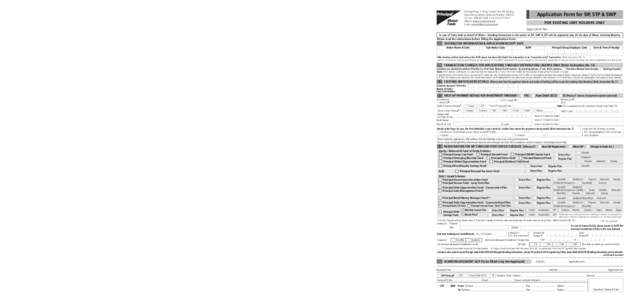 TERMS AND CONDITIONS A. SYSTEMATIC INVESTMENT PLAN B. SIP AUTO DEBIT (ECS)/DIRECT DEBIT/SI/PDCS FORM  1) In accordance with SEBI requirements, SIP Application Form and date of initial Payment Instrument