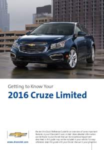 Getting to Know YourCruze Limited www.chevrolet.com