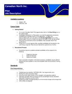 Canadian North Inc. Pilot Job Description Available Locations • •