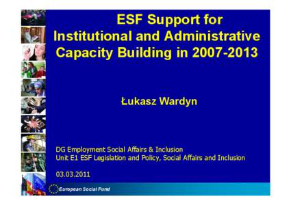 ESF Support for Institutional and Administrative Capacity Building in[removed] Łukasz Wardyn