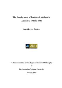 The employment of partnered mothers in Australia[removed].