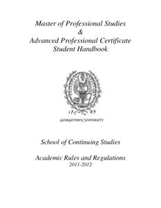 Master of Professional Studies & Advanced Professional Certificate Student Handbook  School of Continuing Studies