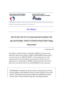 Pharmaceutical and Food Safety Bureau, Ministry of Health, Labour and Welfare Translated by Office of Safety I, Pharmaceuticals and Medical Devices Agency