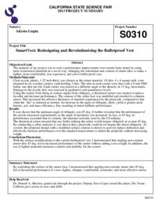 CALIFORNIA STATE SCIENCE FAIR 2013 PROJECT SUMMARY Name(s)  Adyota Gupta