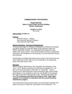 COMMISSIONERS’ PROCEEDINGS Regular Meeting Adams County Public Services Building Othello, Washington October 13, 2010 (Wednesday)