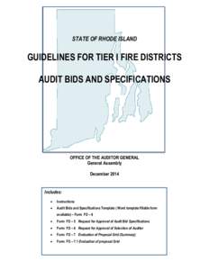 STATE OF RHODE ISLAND  GUIDELINES FOR TIER I FIRE DISTRICTS AUDIT BIDS AND SPECIFICATIONS  OFFICE OF THE AUDITOR GENERAL