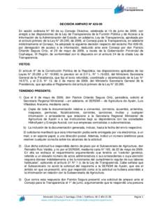 DECISIÓN AMPARO Nº A39-09 En sesión ordinaria N° 60 de su Consejo Directivo, celebrada el 19 de junio de 2009, con arreglo a las disposiciones de la Ley de Transparencia de la Función Pública y de Acceso a la Infor