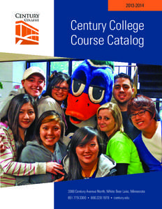 [removed]Century College Course Catalog[removed]Century Avenue North, White Bear Lake, Minnesota
