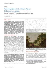 Ulster Med J 2015;84(1):8-12  Review From Hippocrates to the Francis Report Reflections on empathy Jennifer M. Weir, Michael D. Aicken, Margaret E. Cupples, Keith Steele