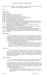 105 CMR: DEPARTMENT OF PUBLIC HEALTH 105 CMR[removed]: PATIENT AND RESIDENT ABUSE PREVENTION, INVESTIGATION, PENALTIES AND REGISTRY