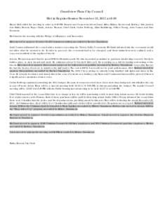 Grandview Plaza City Council Met in Regular Session November 15, 2011 at 6:30 Mayor Hall called the meeting to order at 6:30 PM. Present was Council members Grant, Rider, Edison, Sacher and Rodney. Also present was Shirl
