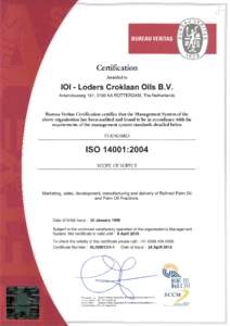 Certification Awarded to 101- Lóders Croklaan Oils B.V. Antarcticaweg