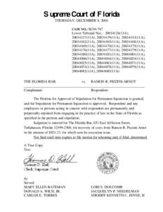 Supreme Court of Florida THURSDAY, DECEMBER 9, 2004 CASE NO.: SC04-767 Lower Tribunal Nos.: [removed]11A), [removed]11A), [removed]11A), [removed]11A),