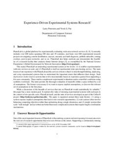 Experience-Driven Experimental Systems Research∗ Larry Peterson and Vivek S. Pai Department of Computer Science Princeton University  1