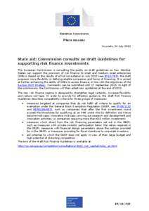 EUROPEAN COMMISSION  PRESS RELEASE Brussels, 24 July[removed]State aid: Commission consults on draft Guidelines for