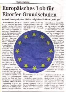 WOCHENENDE  Europäisches Lob ftir Eitorfer Grundschulen Auszeichnung mit dem höchst möglichen Prädikat.,sehr gut