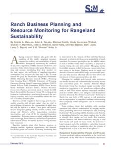 Ranch Business Planning and Resource Monitoring for Rangeland Sustainability By Kristie A. Maczko, John A. Tanaka, Michael Smith, Cindy Garretson-Weibel, Stanley F. Hamilton, John E. Mitchell, Gene Fults, Charles Stanley