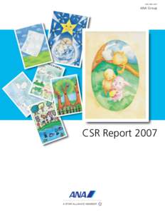 ISSN[removed]ANA Group CSR Report 2007