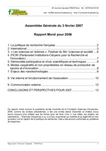 29 rue des CascadesParis - tél. : mail :  - http://sciencescitoyennes.org Assemblée Générale du 3 février 2007 Rapport Moral pourLa politique de recherche fra