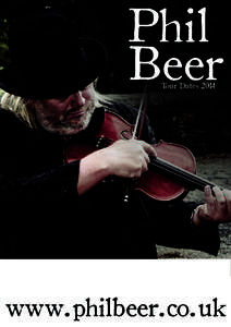 Phil Beer Tour Dates 2014 www.philbeer.co.uk