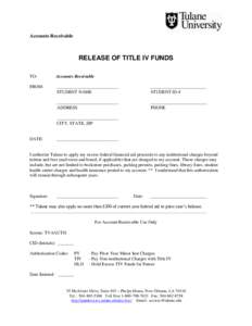 Accounts Receivable  RELEASE OF TITLE IV FUNDS TO:  Accounts Receivable