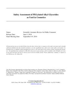 Safety Assessment of PEGylated Alkyl Glycerides as Used in Cosmetics Status: Release Date: Panel Meeting Date: