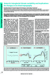 Science Highlights: Investigating Past Interglacials  Antarctic interglacial climate variability and implications for changes in ice sheet topography Valérie Masson-Delmotte1, E. Capron2, H. Goosse3, K. Pol2, M. Siddall