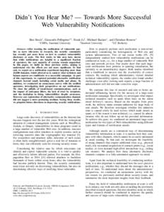 Didn’t You Hear Me? — Towards More Successful Web Vulnerability Notifications Ben Stock∗ , Giancarlo Pellegrino∗‡ , Frank Li† , Michael Backes∗ , and Christian Rossow∗ ∗ CISPA,  Saarland University