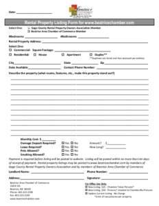 Date: _______________________  Rental Property Listing Form for www.beatricechamber.com Select One:   Gage County Rental Property Owners Association Member