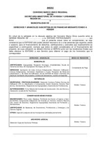 ANEXO CONVENIO MARCO ÚNICO REGIONAL ENTRE SECRETARÍA MINISTERIAL DE VIVIENDA Y URBANISMO REGIÓN DE ____________________________ Y