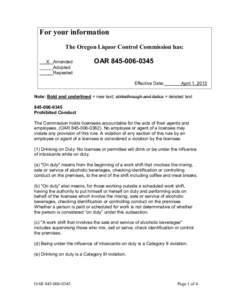 For your information The Oregon Liquor Control Commission has: X Amended Adopted Repealed