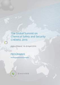 The Global Summit on Chemical Safety and Security CHEMSS 2016 Kielce, Poland, 18–20 AprilPROGRAMME