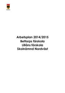 Bettorps förskola - arbetsplan