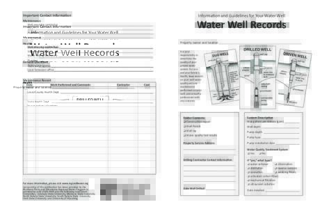 Information and Guidelines for Your Water Well  Important Contact Information Maintenance Well servicing contractor _______________________________________________________________ ________________________________________