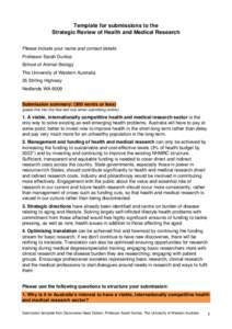 Template for submissions to the Strategic Review of Health and Medical Research Please include your name and contact details Professor Sarah Dunlop School of Animal Biology The University of Western Australia