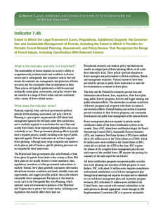 Criterion 7. Legal, Institutional, and Economic Framework for Forest Conservation and Sustainable Management National Report on Sustainable Forests—2010 Indicator[removed]Extent to Which the Legal Framework (Laws, Regula
