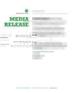 January 2, 2014  MEDIA RELEASE  Snow Load Causes the Structural Failure of